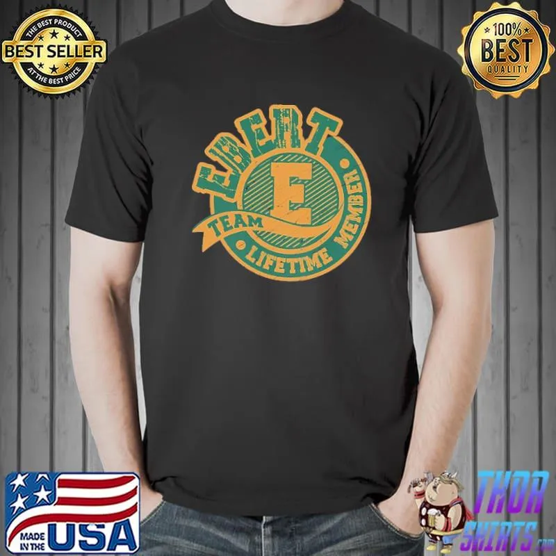 EbertTeam Lifetime Memver Vintage Shirt Unisex