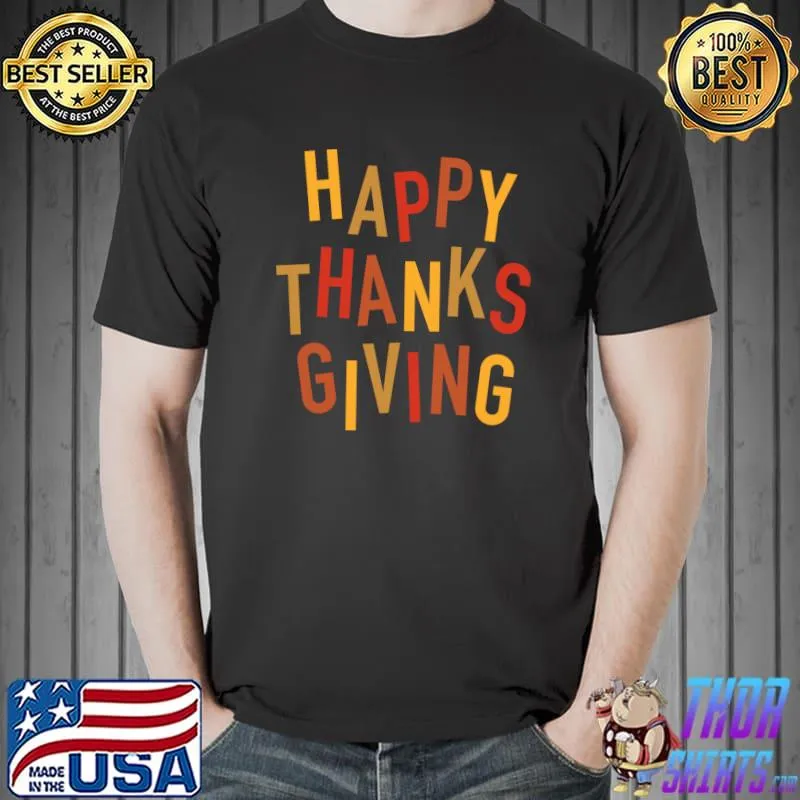 Fall Color Cute Adorable Happy Thanksgiving T-Shirt Unisex