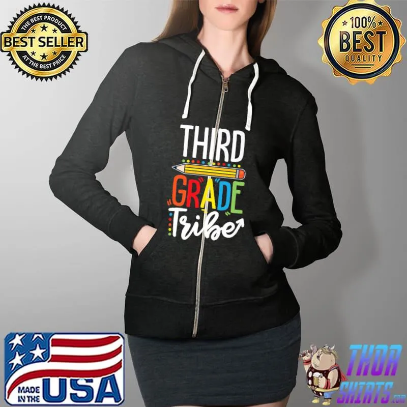 First Day Of School Third Grade Tribe Teacher Premium T-Shirt Full Zip Hooded