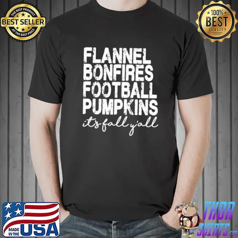 FLANNEL BONFIRES FOOTBALL PUMPKINS IT’S FALL Y’ALL SHIRT Unisex