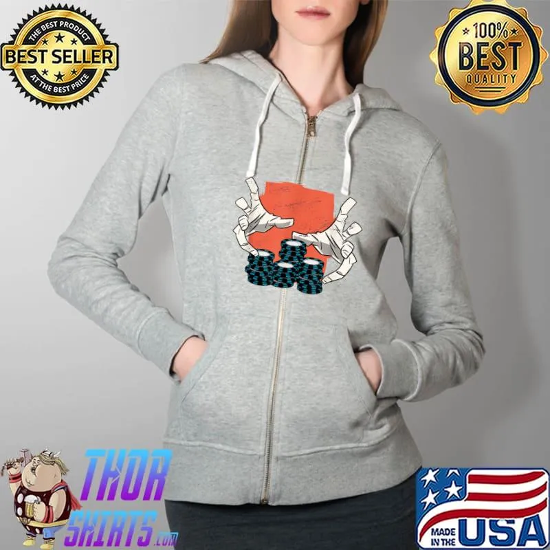 Funny all in Lucky Casino Gambling Apparel T-Shirt Full Zip Hooded
