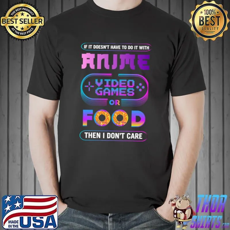 Funny anime video games and food present for girls gamers T-s Unisex