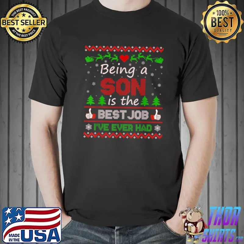 Funny being A Sonis The Best Job I’ve Ever Had Xmas Presents T Shirt Unisex