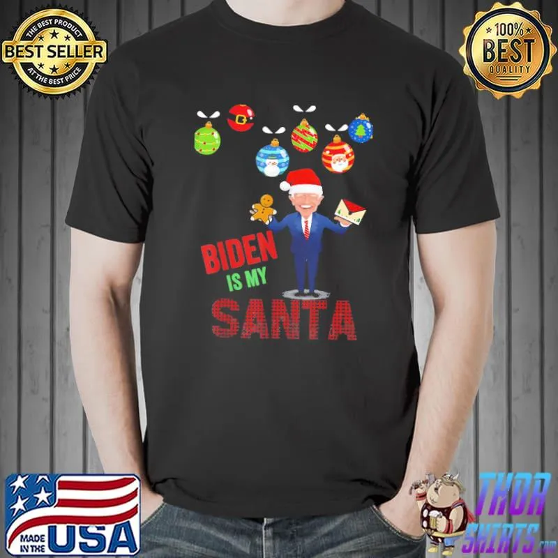 Funny Biden Christmas Hat Ugly Biden Is My Santa T-Shirt Unisex