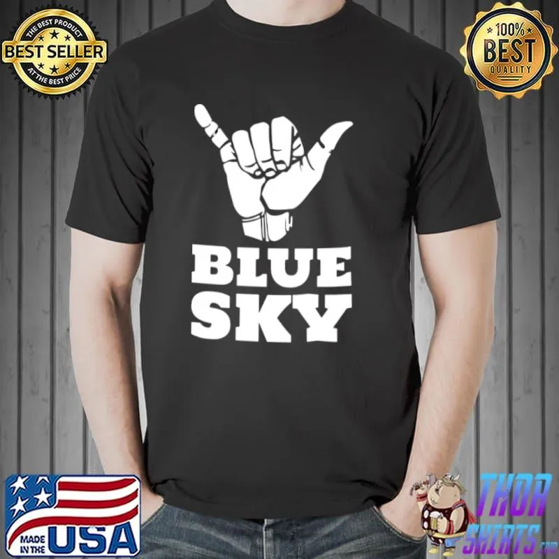 Funny Blue sky sign hand Unisex
