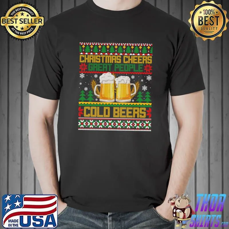 Funny christmas Cheers Cold Beer Lover Xmas Gifts Ugly Sweater T-s Unisex