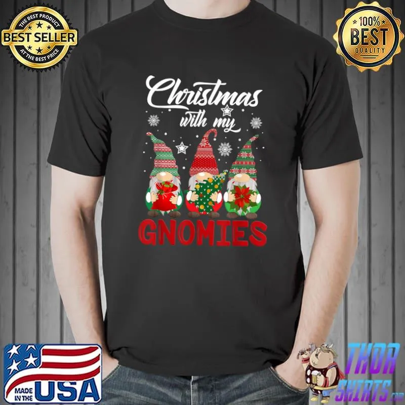 Funny Christmas Just Hanging With My Gnomies Pamajas Family T-Shirt Unisex