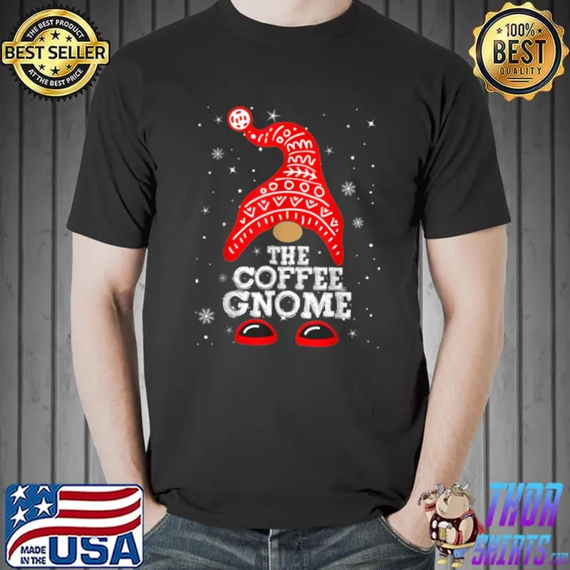Funny Coffee Gnome Ugly Christmas Matching Family Group T Shirt Unisex