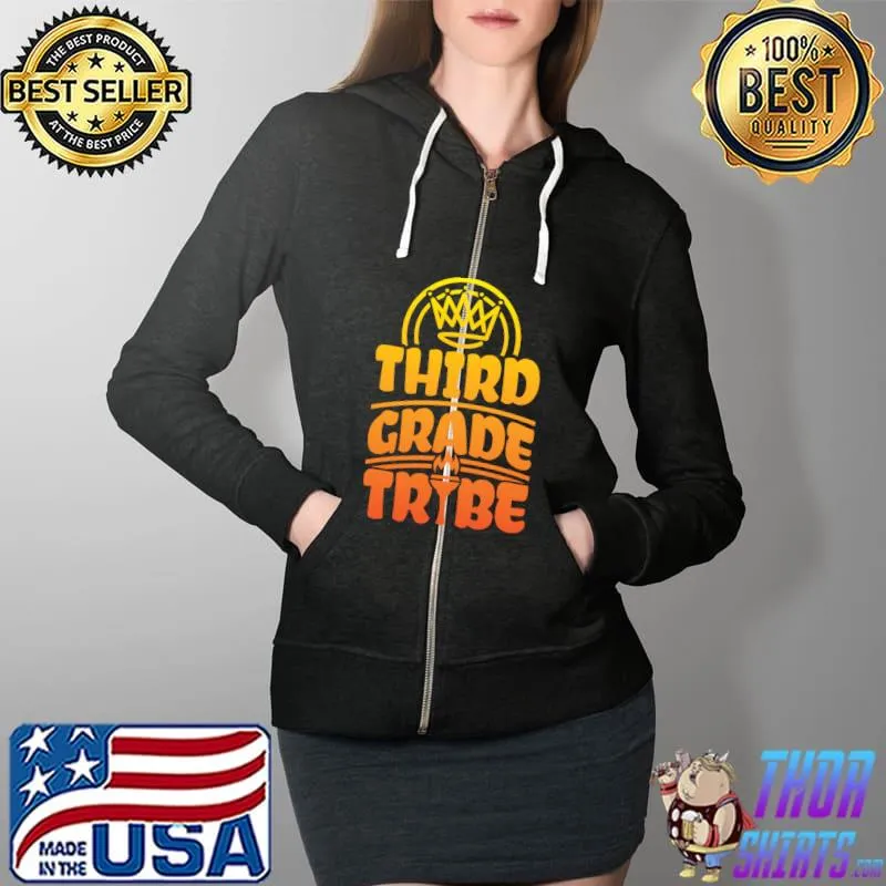 Funny first Day Of School Third Grade Tribe Teacher T-Shirt Full Zip Hooded