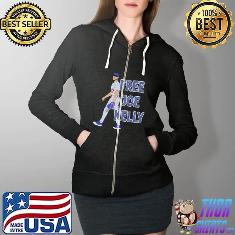 Funny Free Joe Kelly Baseball Tee Shirt Full Zip Hooded