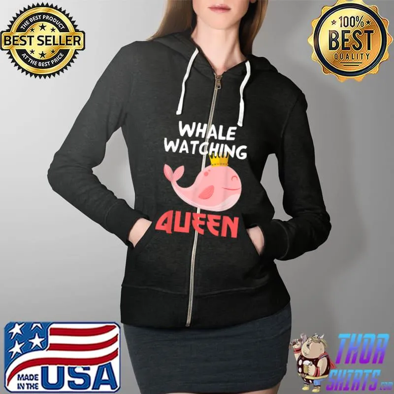 Funny funny Whale Watching Queen Ocean Water Marine Biology Orca T Shirt Full Zip Hooded