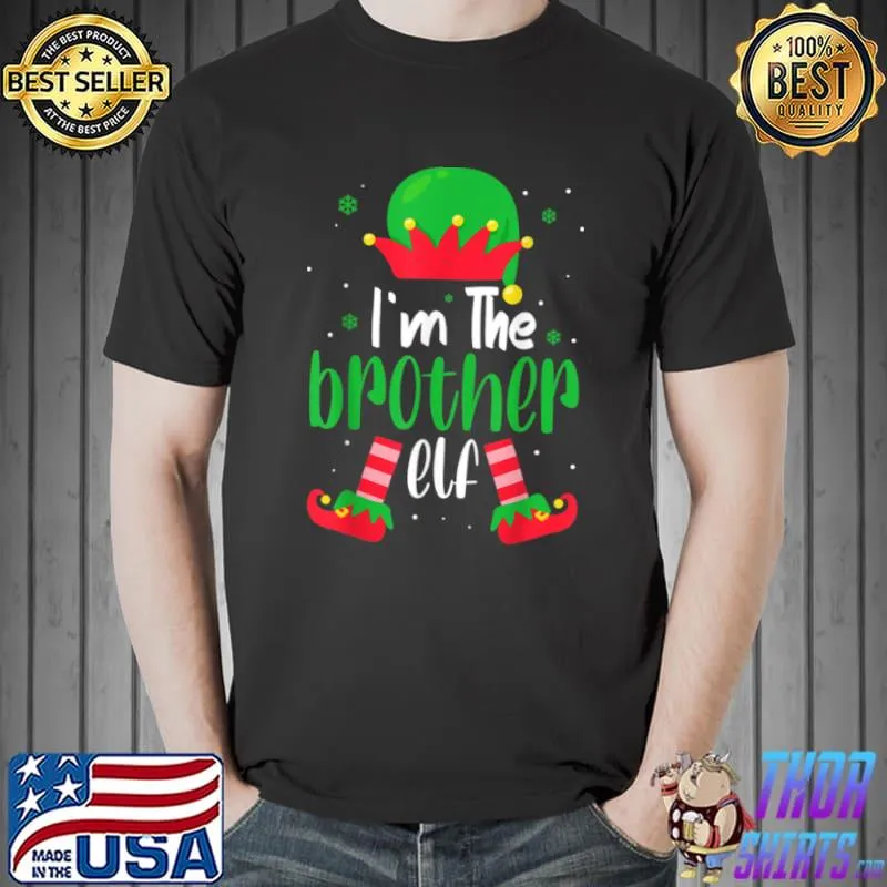 Funny I’m The Brother Elf Dabbing Santa Claus Xmas Family T Shirt T Shirt Unisex