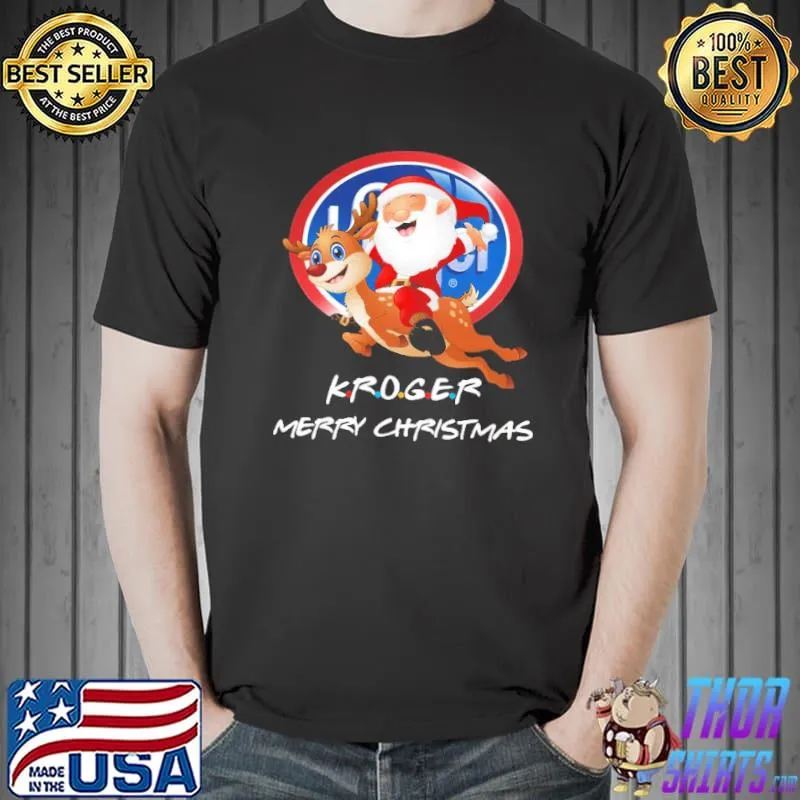 Funny Kroger - Merry Christmas Shirt Unisex
