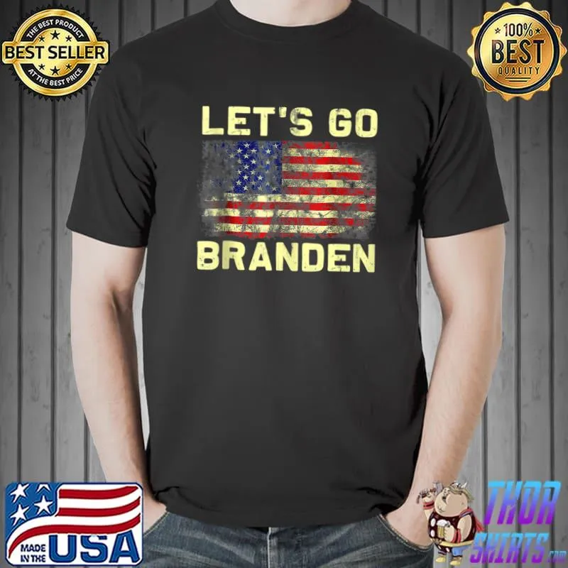 Funny Let's Go Braden Brandon Conservative US Flag T- Unisex