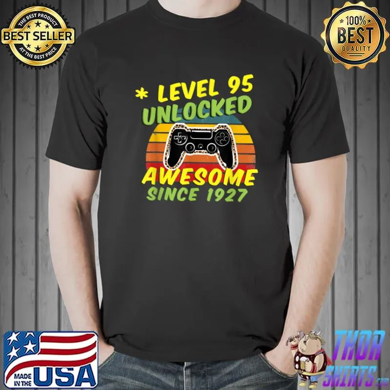 Funny Level 95 Unlocked Awesome 1927 Game 5th Birthday T-Shirt Unisex