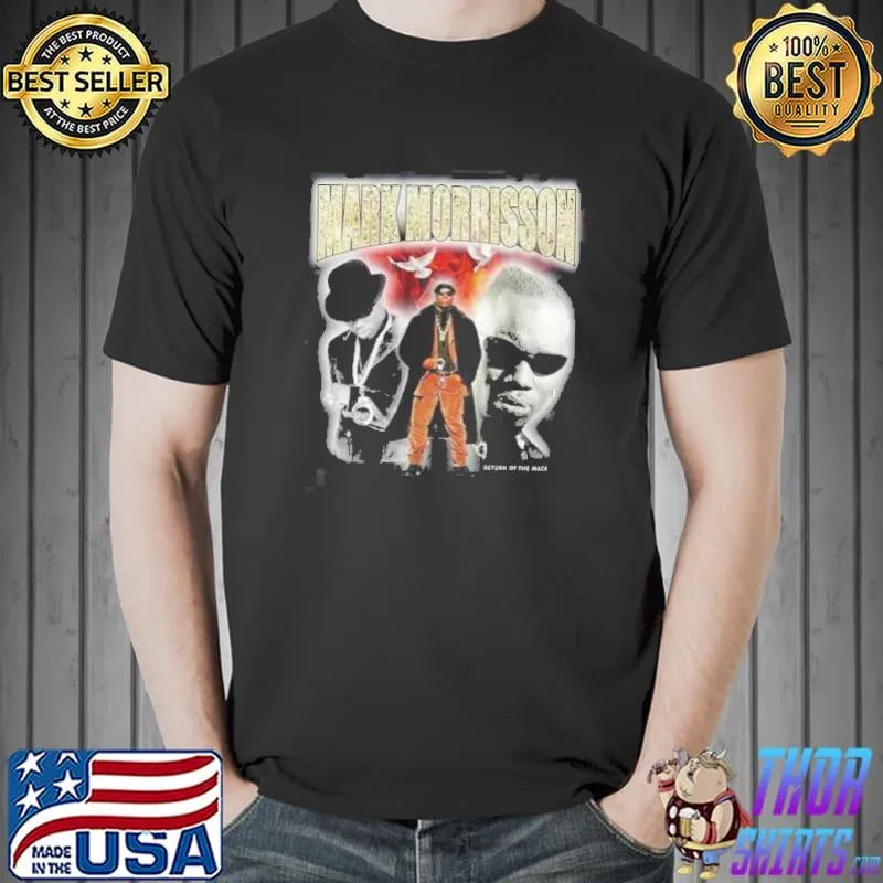 Funny Mark Morrison Return Of The Magic Unisex