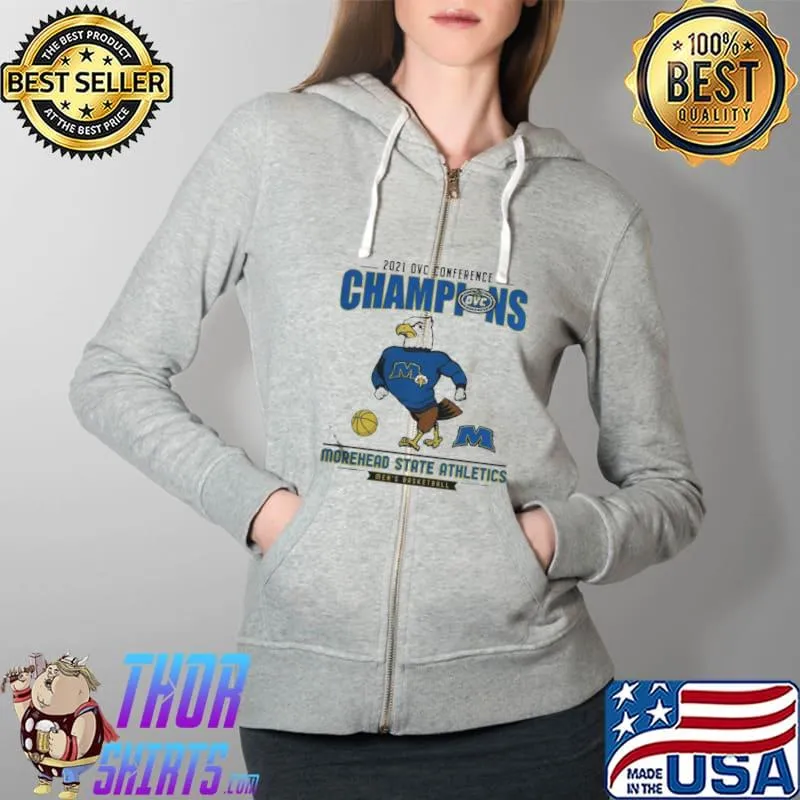 Funny Morehead State Athletics 2021 OVC Conference Champions Mens Basketball Full Zip Hooded