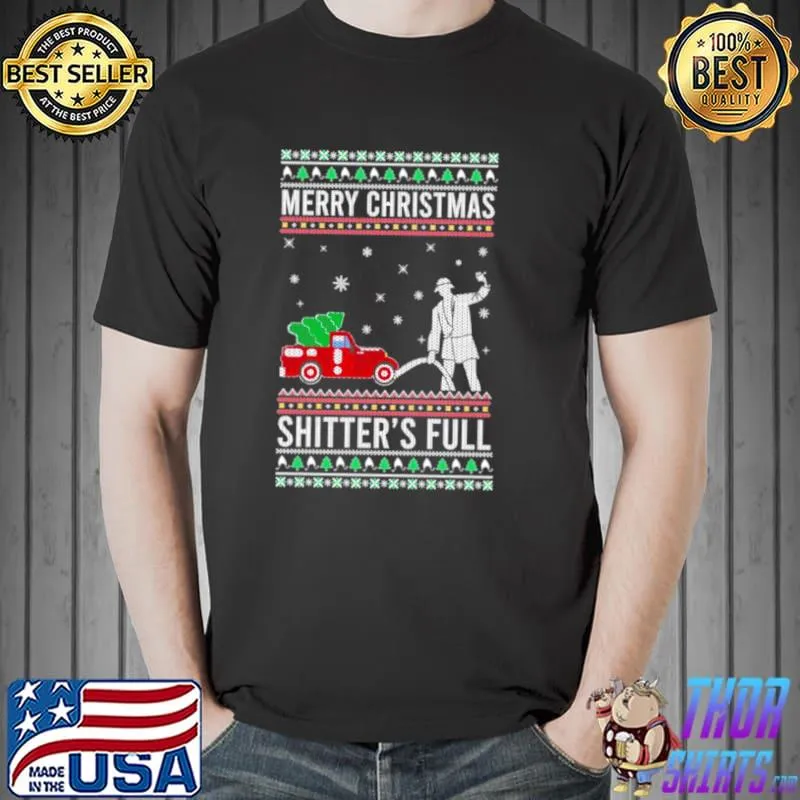 Funny Official Merry Christmas Shitter’s Full Christmas Vacation Merry Ugly Christmas Sweater