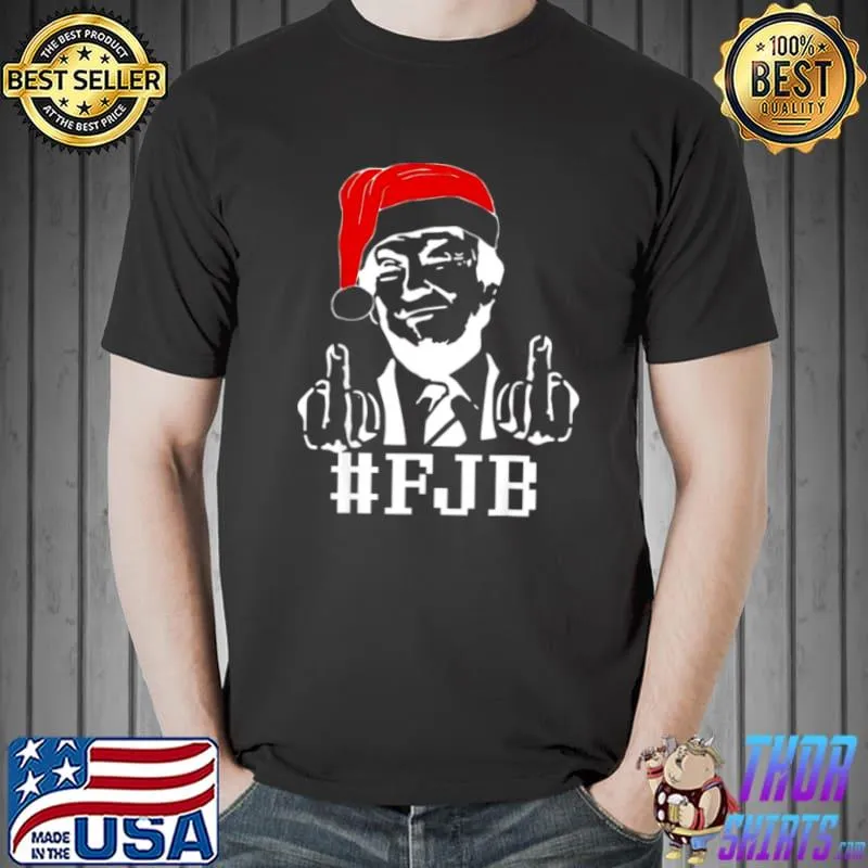 Funny Official Santa Donald Trump Fuck #FJB Merry Christmas Shirt