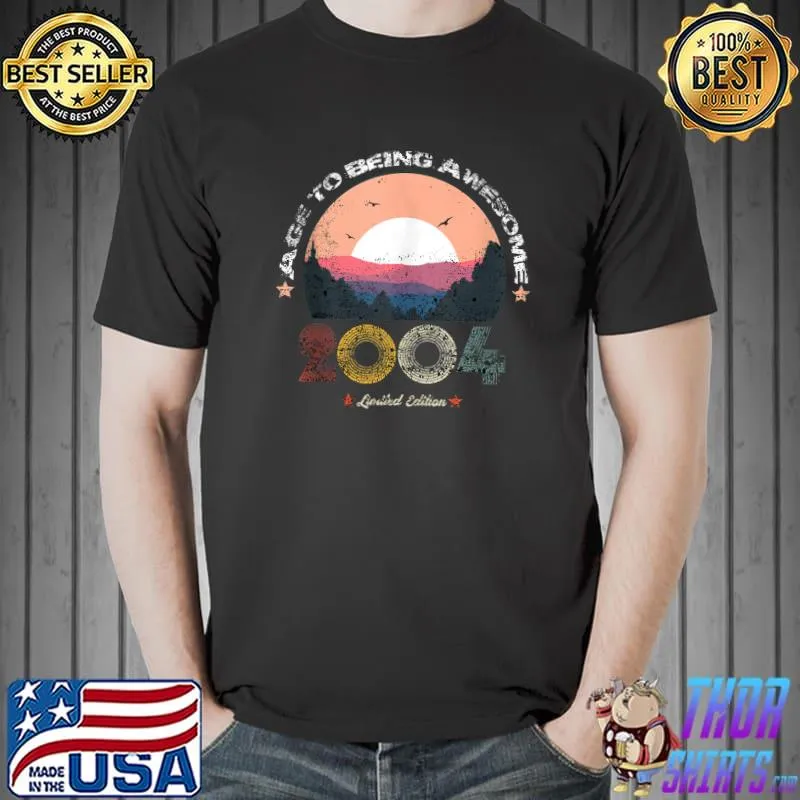 Funny Retro vintage best of 2004 t awesome since birthday T- Unisex
