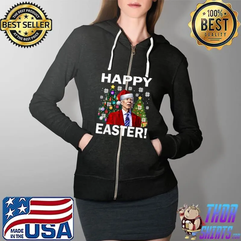 Funny Santa Biden Happy Easter Christmas T-Shirt Full Zip Hooded