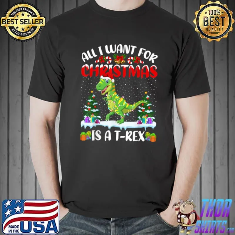 Funny Santa Hat All I Want For Christmas Is A T Rex Dinosaur T Shirt Unisex
