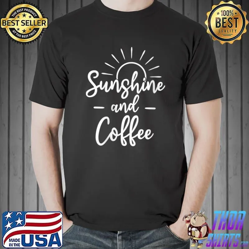 Funny sunshine And Coffee Beach Summer Funny Summer T-Shirt Unisex