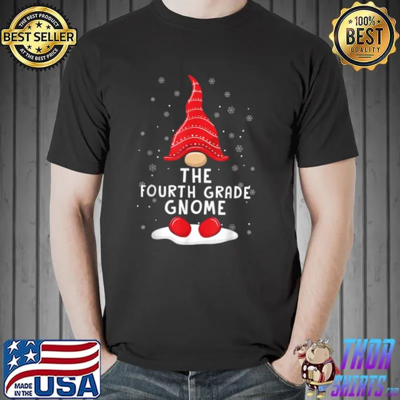 Funny The 4th Grade Gnome Christmas Pajamas Xmas Holiday T Shirt Unisex