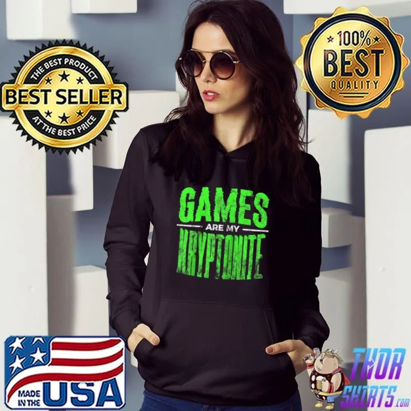 Funny Video Online Gamer Humor Games Are My Kryptonite T-Shirt