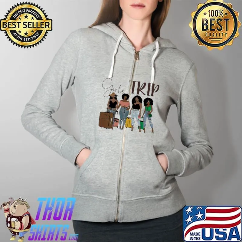 Girls Trip Sistar Shirt Full Zip Hooded