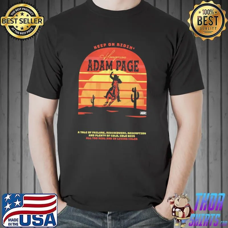 Hangman Adam Page - Sunset Keep On Ridin Vintage Shirt Unisex