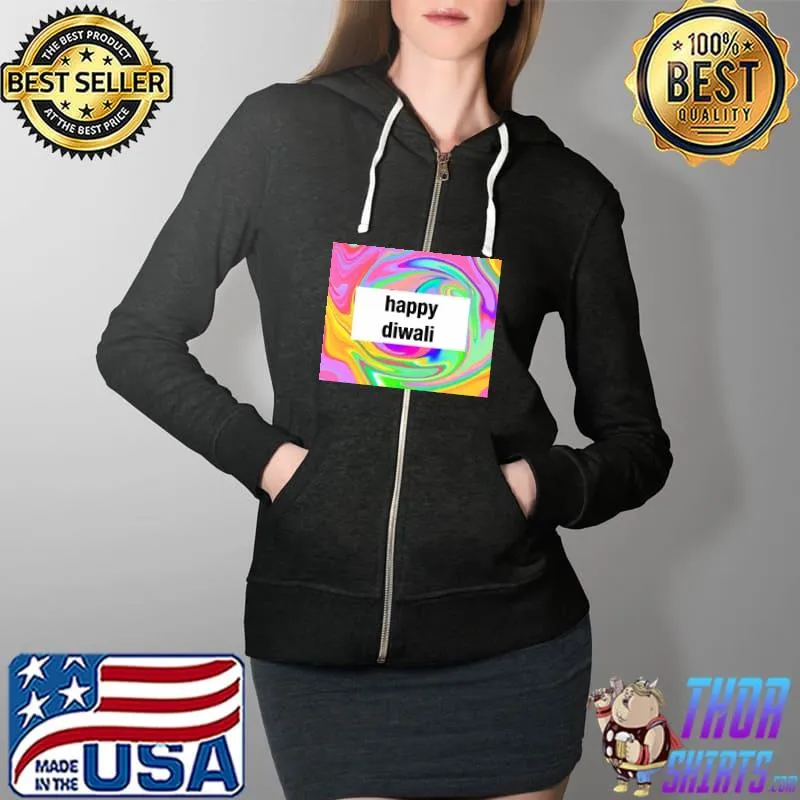 Happy Diwali Colorful T-Shirt Full Zip Hooded