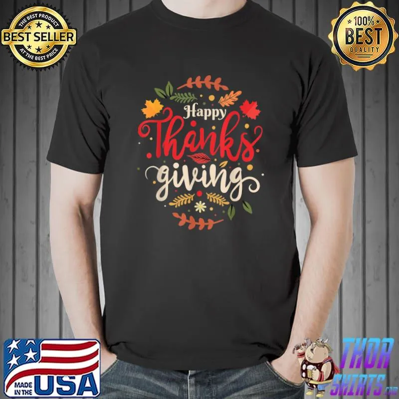 Happy Thanksgiving for Boys Girls Kids Thanksgiving Family T-Shirt Unisex