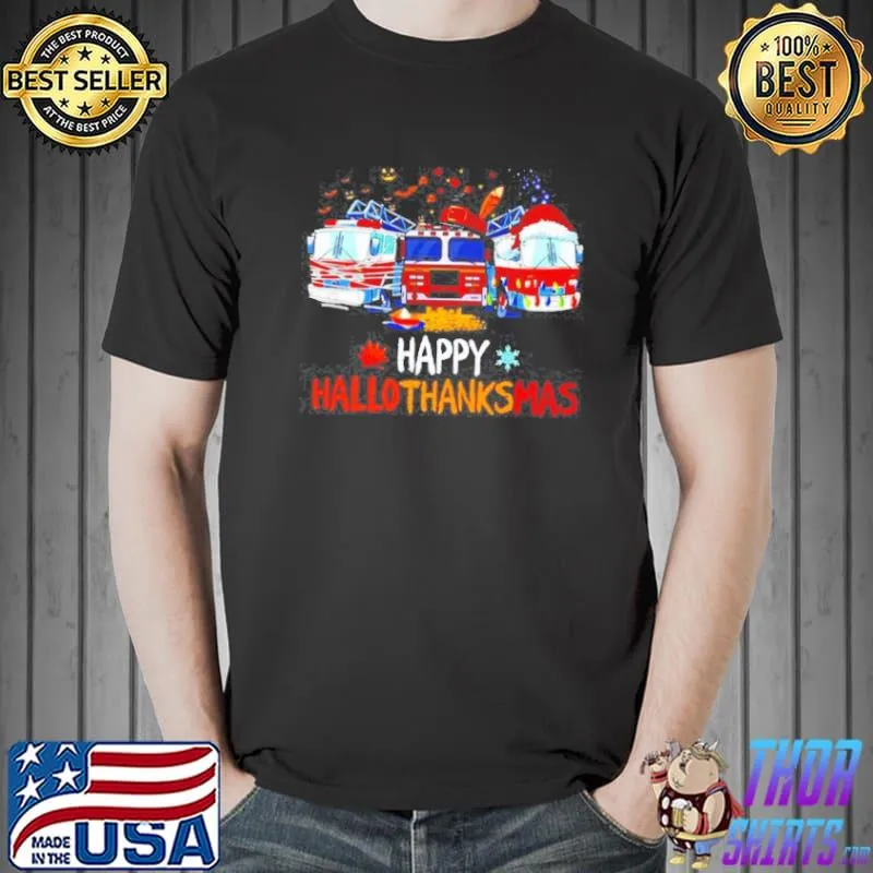 HAPPYHALLOTHANKMAS FIREFIGHTER SHIRT Unisex