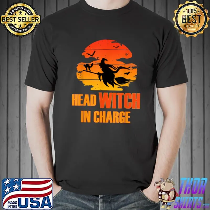 Head Witch In Charge Retro Funny Easy Halloween Costume T Shirt Unisex