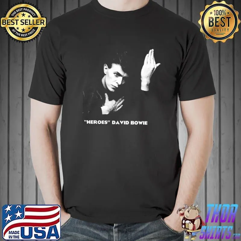 Heroes David Bowie Shirt Unisex