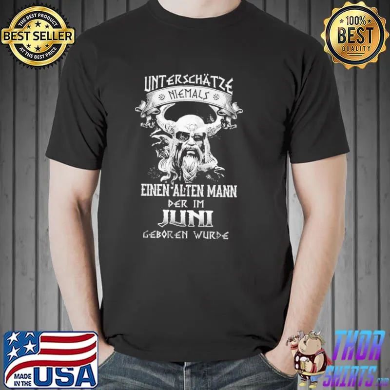 Herren Unterschatze Niemals Juni Shirt Unisex