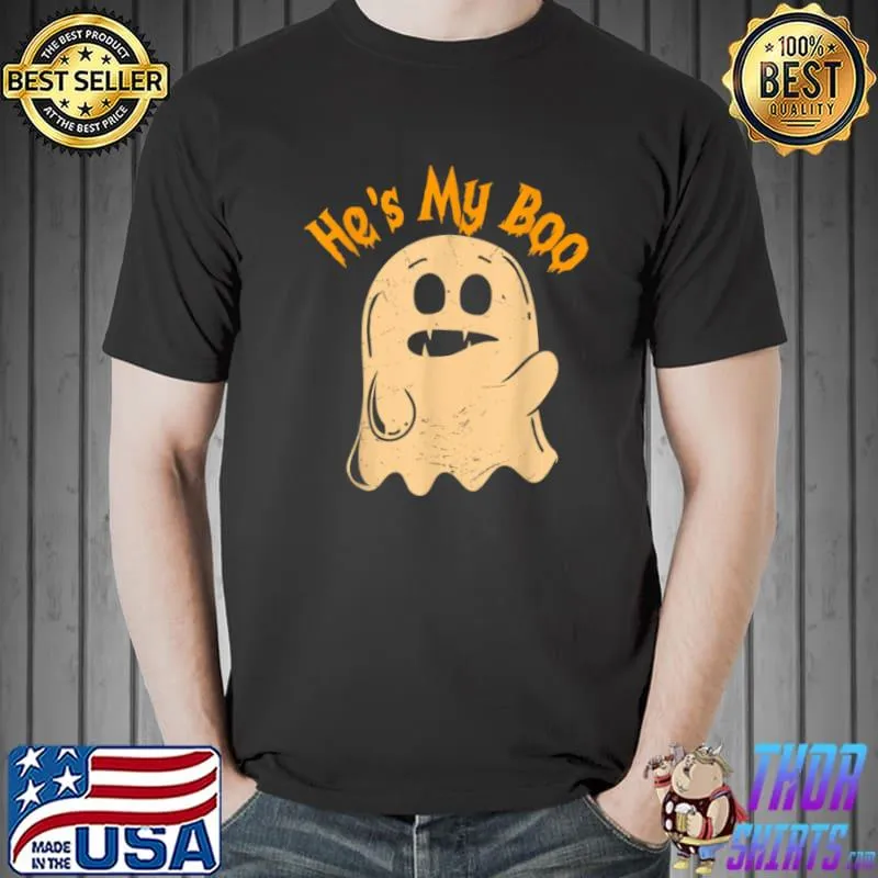He’s My Boo Ghost Halloween Costume Matching Couples T Shirt Unisex