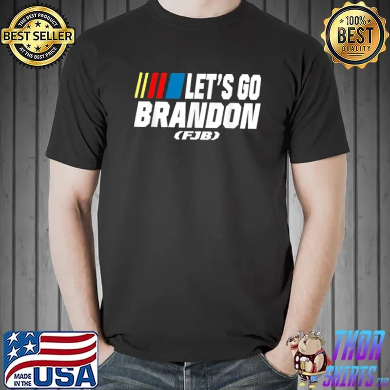Let’s Go Brandon Accessories T Shirt Unisex