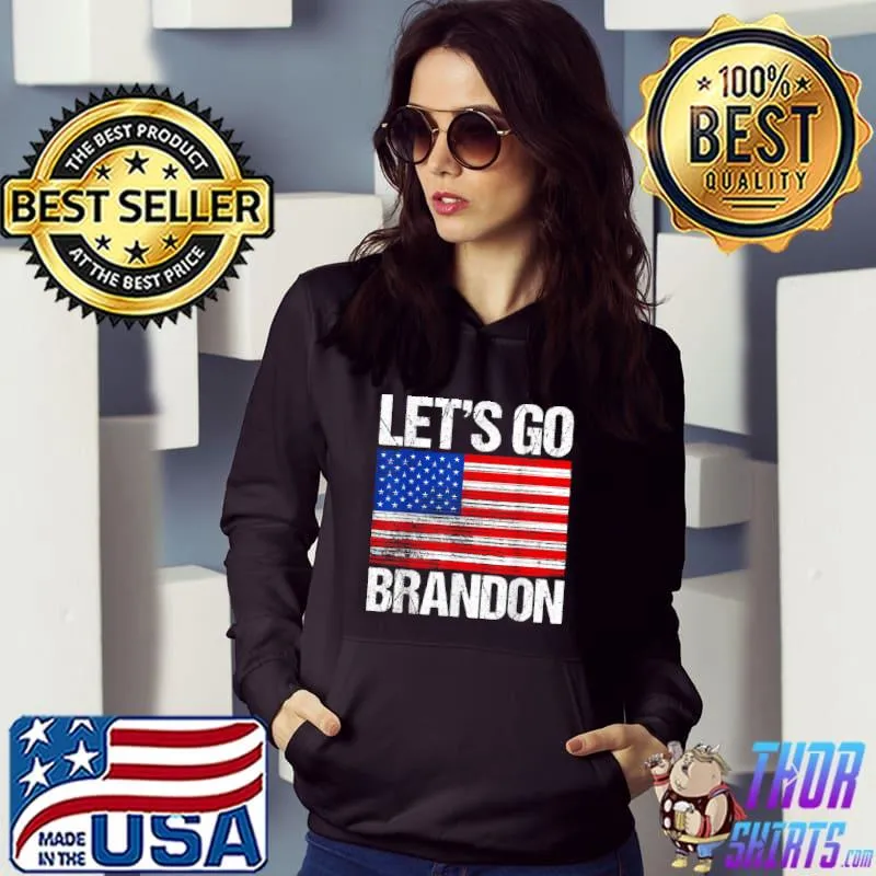 Let’s Go Brandon Conservative Liberal US Flag Anti T Shirt