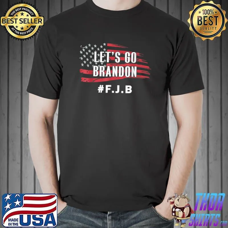 Lets Go Brandon Let's go Brandon USA Flag T-Shirt Unisex