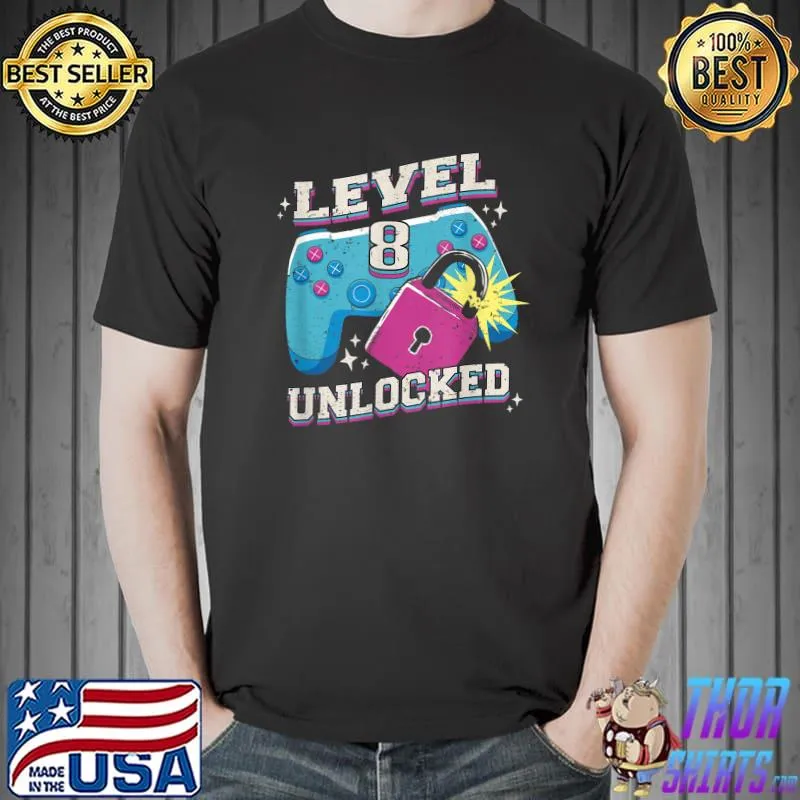 Level 8 Unlocked Awesome Retro Video Game 8th Birthday T-Shirt Unisex