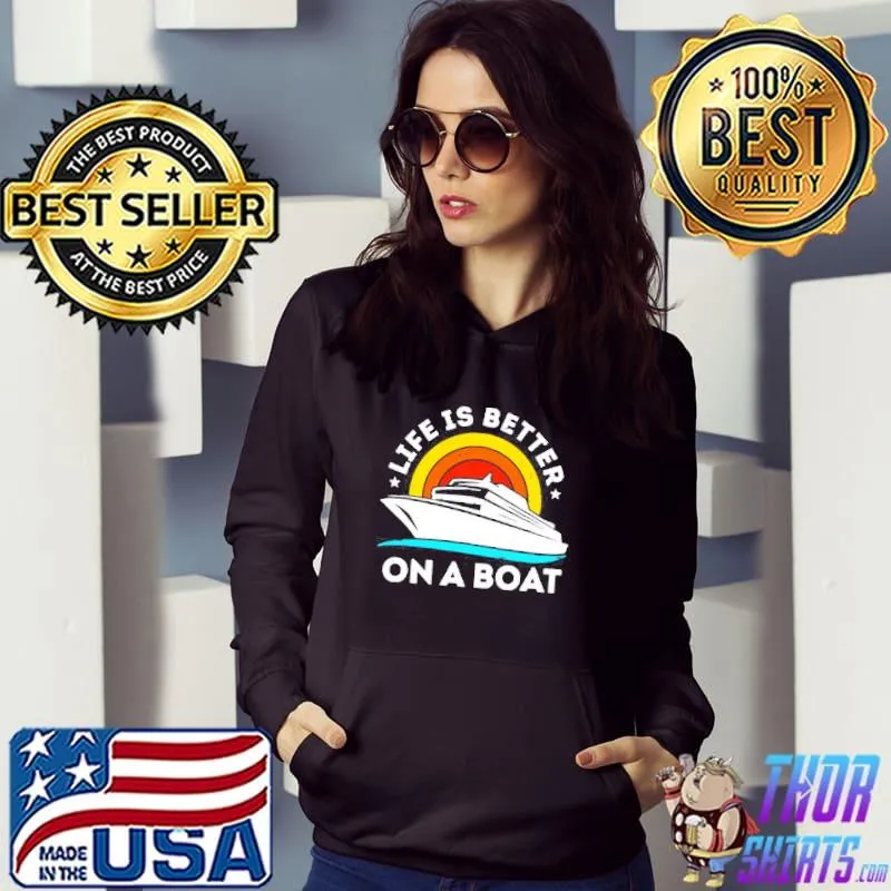 LIFE IS BETTER ON THE BOAT VINTAGE SHIRT