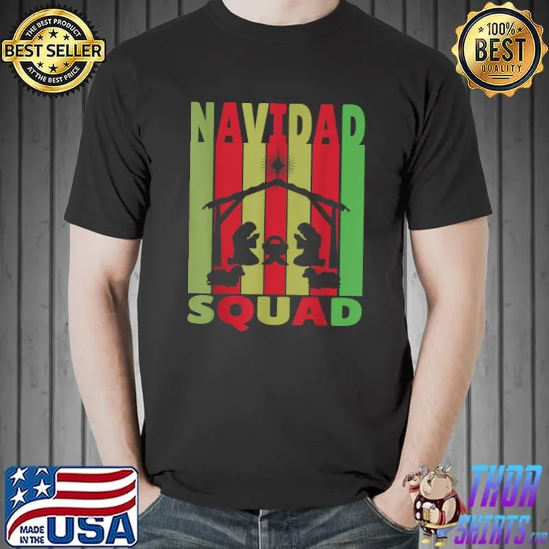 Navidad Squad Christmas Nativity Scene Jesus Joseph Mary T-Shirt Unisex