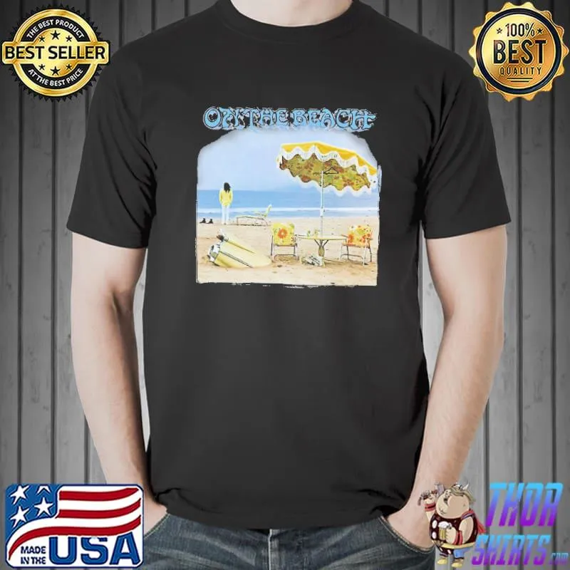 Neil Young On The Beach Shirt Unisex