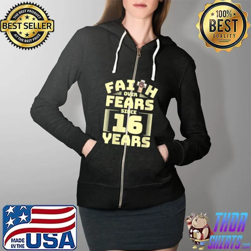 Nice 16th Birthday Faith God Jesus Religious Believer B-Day T-Shirt Full Zip Hooded