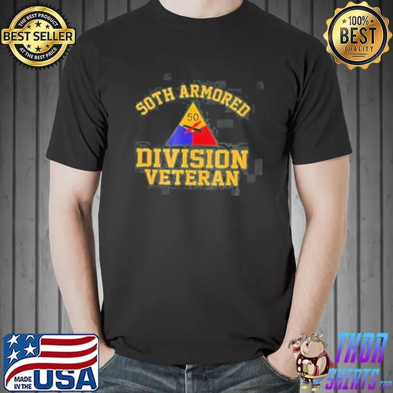 Nice 50th Armored Division Veteran Shirt Unisex