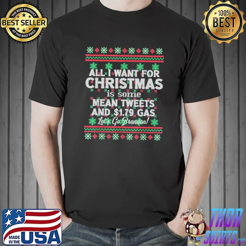 Nice All I want for Christmas Biden Trump Anti-Liberal T-Shirt Unisex