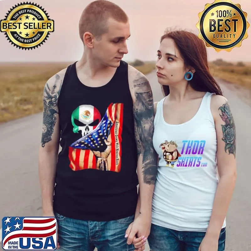 Nice American Grown With Mexican Roots Skull Flag Tank Top
