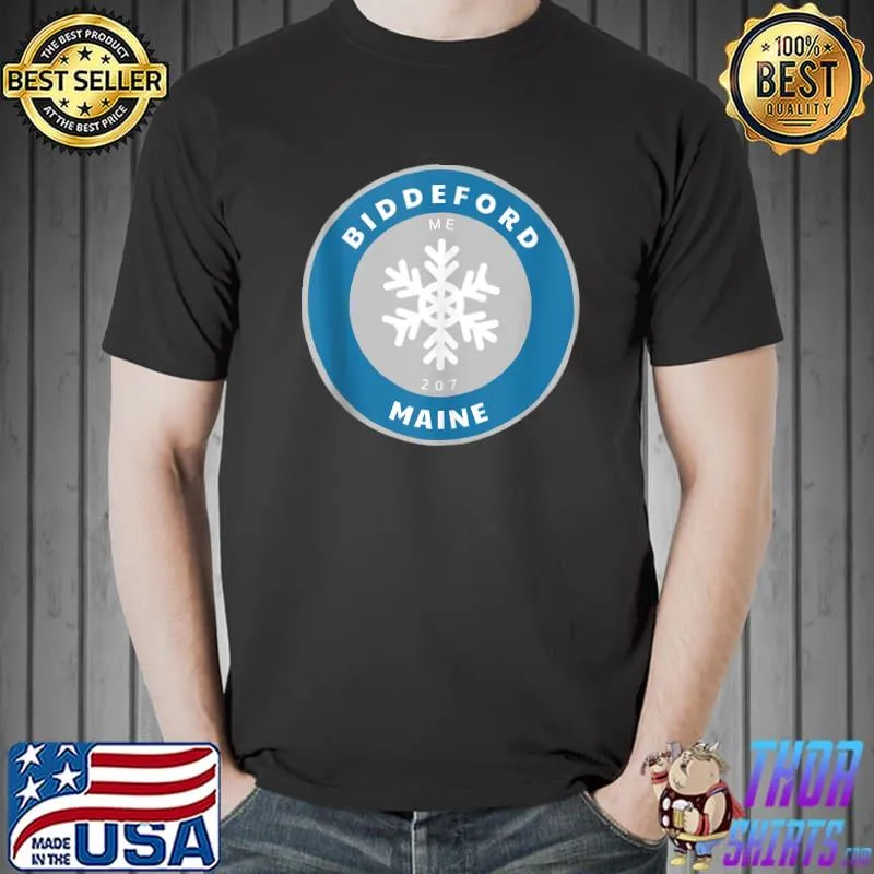 Nice Biddeford Maine ME Winter Snow Snowflake Badge Souvenir T Unisex